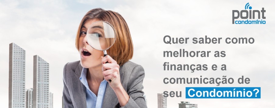 7 Dicas para melhorar as finanças e a comunicação de seu condomínio 